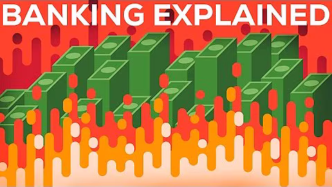 Banking Explained - Money and Credit