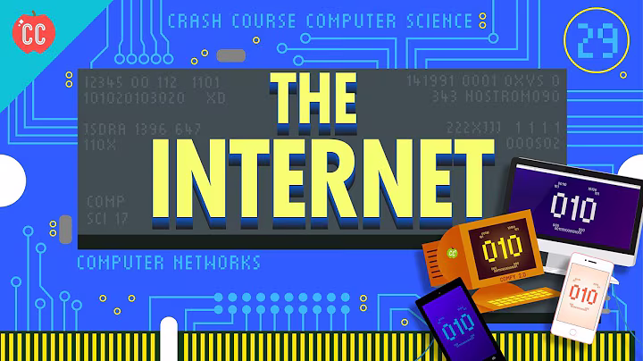 The Internet - Crash Course Computer Science #29